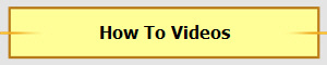 How To Videos