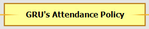 GRU's Attendance Policy